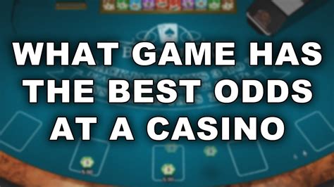 what game has the best odds in a casino